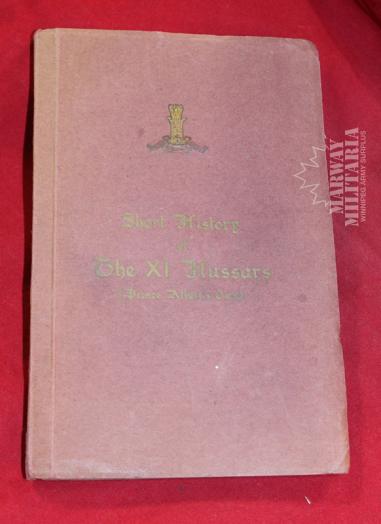 Short Regimental History of The 11th Hussars (Prince Albert's Own) Book